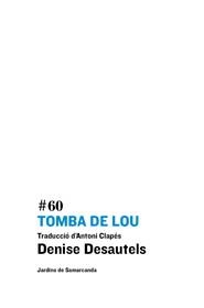 TOMBA DE LOU | 9788497664011 | DESAUTELS