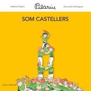 SOM CASTELLERS | 9788497664806 | VARIS