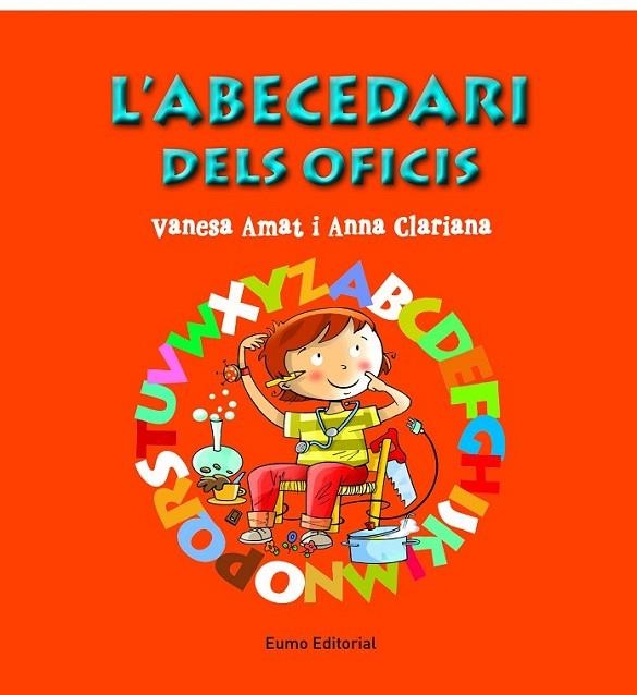 L'ABECEDARI DELS OFICIS | 9788497665049 | AMAT/CLARIANA