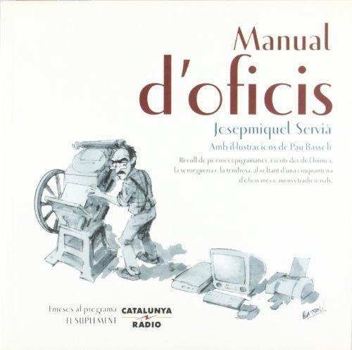 MANUAL D'OFICIS | 9788497911085 | SERVIÀ, JOSE PMIQUEL 