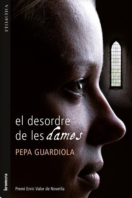 EL DESORDRE DE LES DAMES | 9788498244182 | GUARDIOLA, PEPA