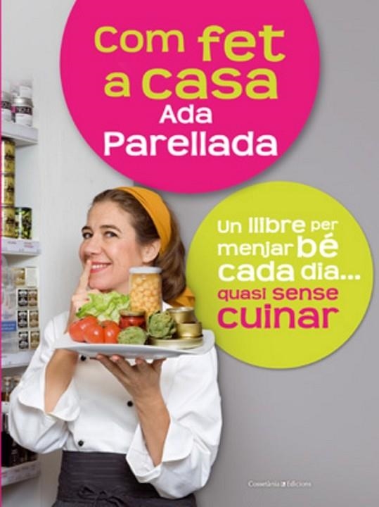 COM FET A CASA | 9788497916714 | PARELLADA