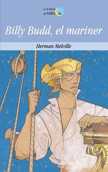 BILLY BUDD EL MARINER | 9788476605561 | MELVILLE,H.