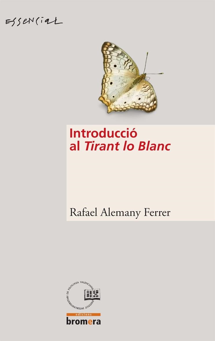 INTRODUCCIO AL TIRANT LO BLANC | 9788498242409 | FERRER