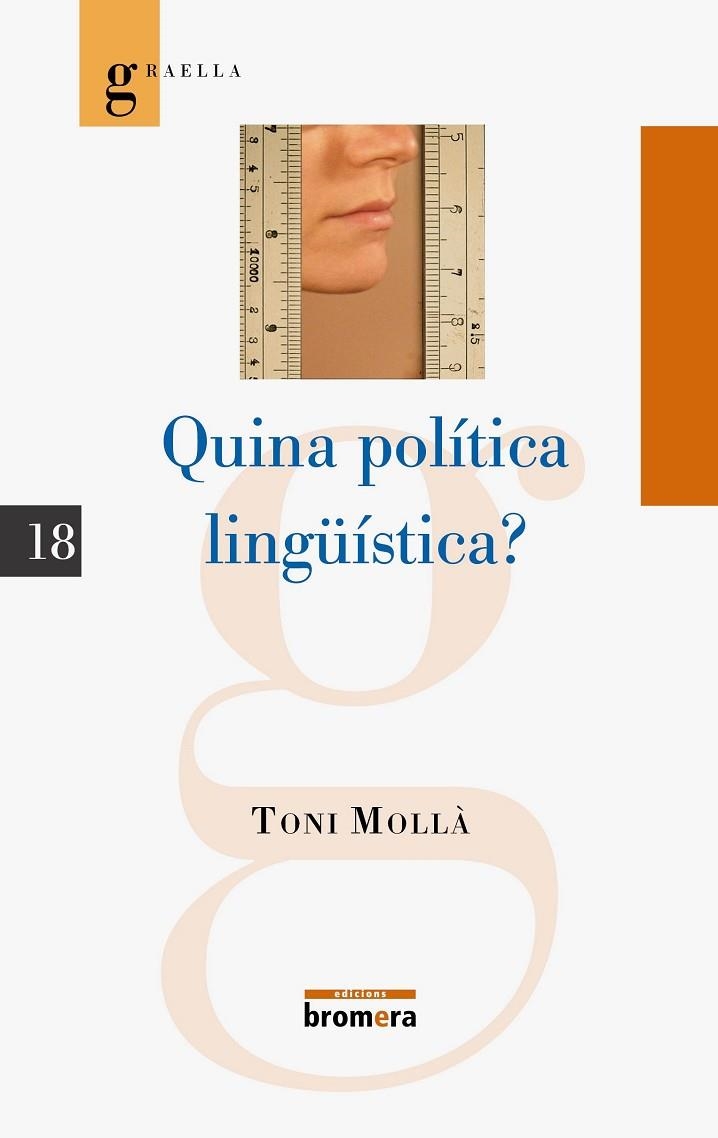 QUINA POLITICA LINGUISTICA? | 9788498242379 | MOLLA