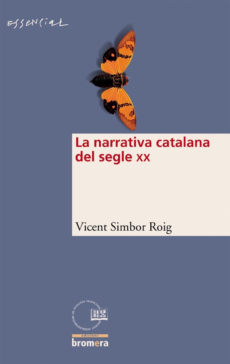 NARRATIVA CATALANA DEL XX | 9788498240337 | SIMBOR ROIG