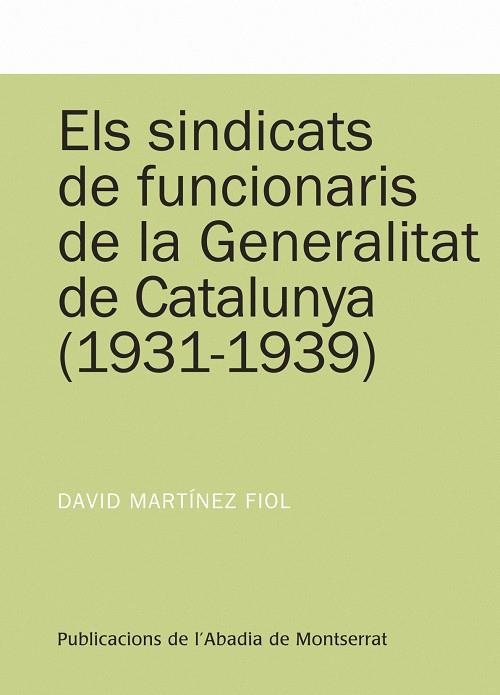 ELS SINDICATS DE FUNCIONARIS | 9788498833256 | FIOL