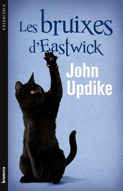 LES BRUIXES D'EASTWICK | 9788498248180 | UPDIKE