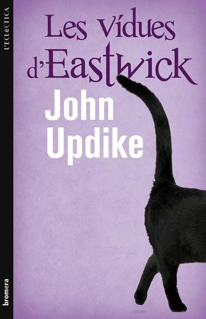 LES VIDUES D'EASTWICK | 9788498246476 | UPDIKE