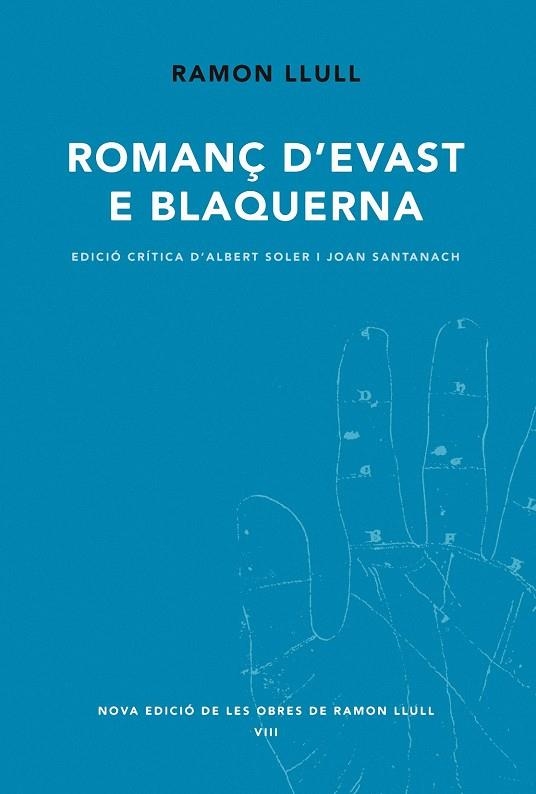 ROMANÇ D'EVAST E BLAQUERNA | 9788498831733 | LLULL