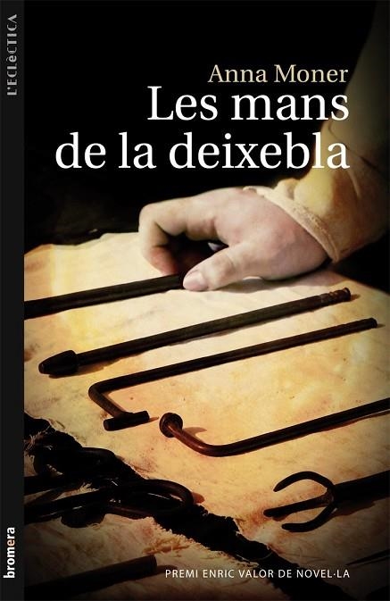 LES MANS DE LA DEIXEBLA | 9788498249057 | MONER