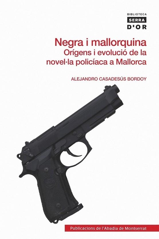 NEGRA I MALLORQUINA | 9788498834406 | CASADESUS