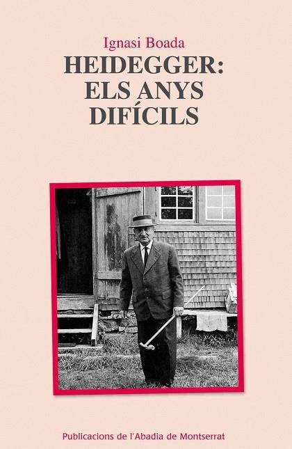 HEIDEGGER: ELS ANYS DIFICILS | 9788498834550 | BOADA