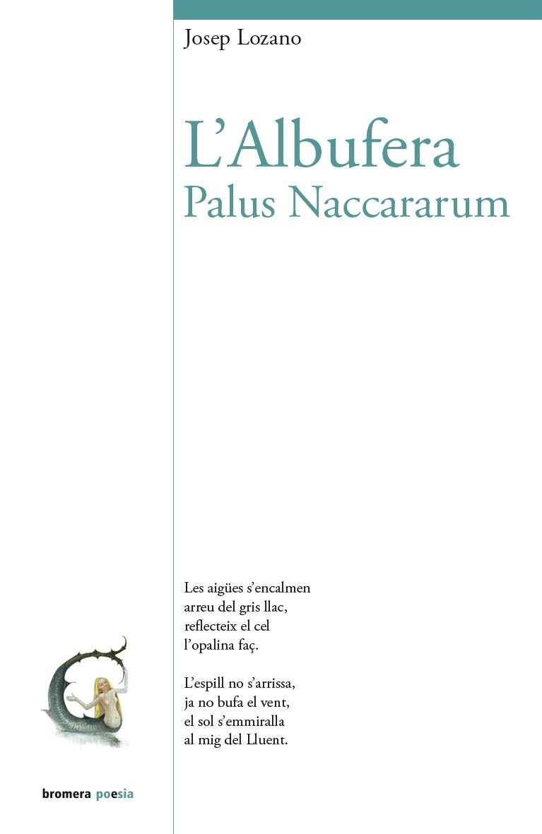 L'ALBUBERA. PALUS NACCARARUM | 9788498249118 | LOZANO