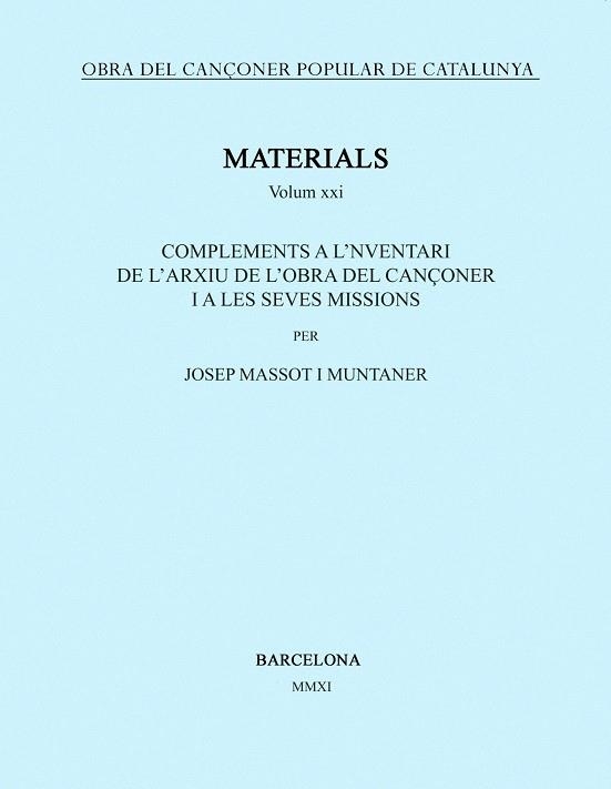 OBRA DEL CANÇONER POPULAR DE CATALUNYA. VOLUM XXI. | 9788498834642 | MASSOT I MUNTANER, JOSEP