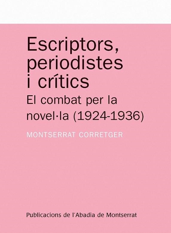 ESCRIPTORS,PERIODISTES I CRITICS | 9788498830613 | CORRETGER