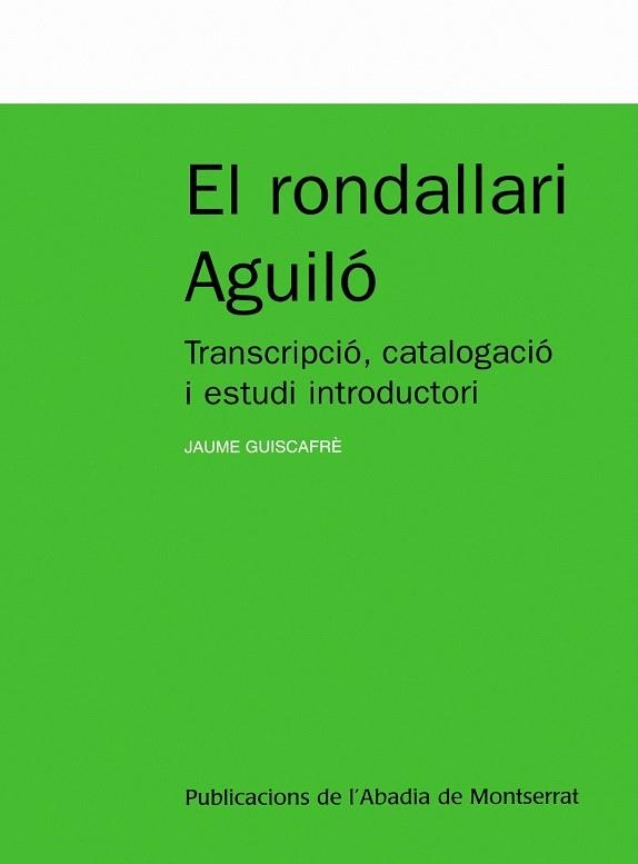 EL RONDALLARI AGUILO | 9788498830637 | GUISCAFRE