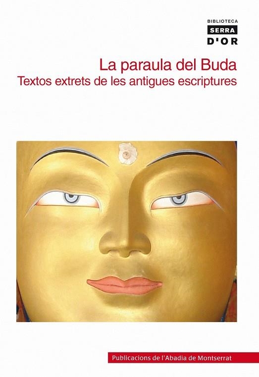 LA PARAULA DEL BUDA | 9788498830422 | VARIOS