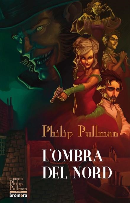 L'OMBRA DEL NORD | 9788498246377 | PULLMAN