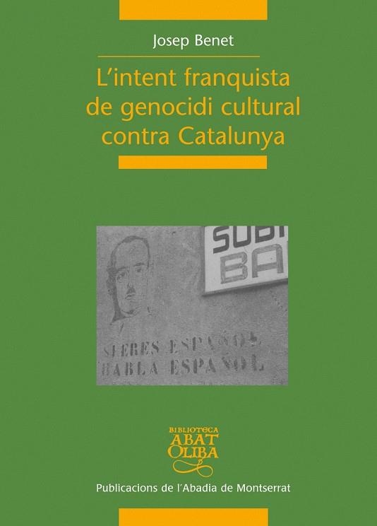 L'INTENT FRANQUISTA DE GENOCIDI | 9788498831269 | BENET