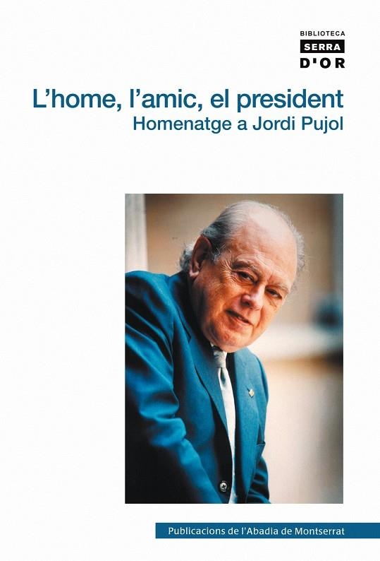 L'HOME, L'AMIC, EL PRESIDENT | 9788498830811 | VARIOS