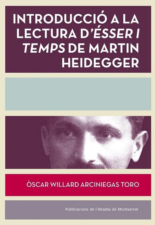 INTRODUCCIÓ A LA LECTURA D'ÉSSER I TEMPS | 9788498838084 | WILLARD, ÒSCAR