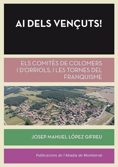 AI DELS VENÇUTS! | 9788498836295 | LÓPEZ GIFREU, JOSEP MANUEL