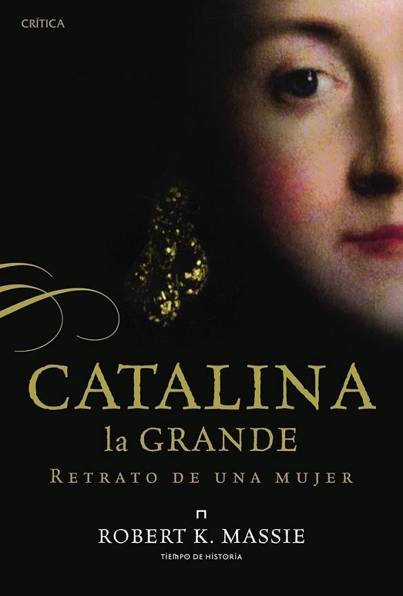 CATALINA LA GRANDE: RETRATO DE UNA MUJER | 9788498926675 | MASSIE