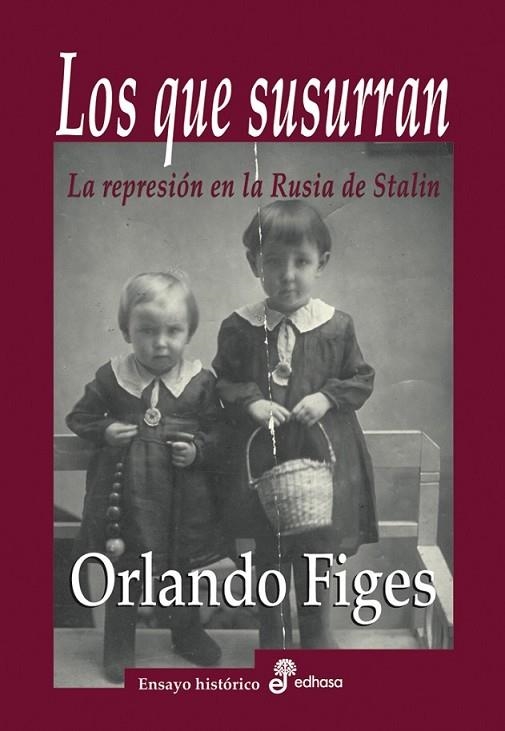 LOS QUE SUSURRAN | 9788435025799 | FIGES, ORLANDO