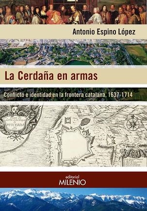 LA CERDAÑA EN ARMAS | 9788497437806 | ESPINO LÓPEZ, ANTONIO