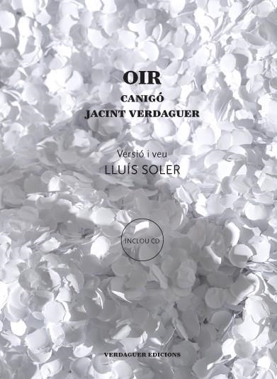 OIR/CANIGÓ. JACINT VERDAGUER | 9788494458644 | LLUÍS SOLER (VERSIÓ)