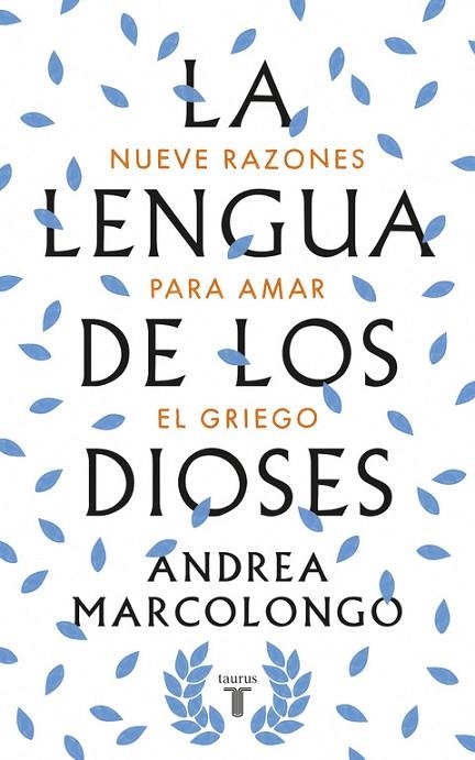 LA LENGUA DE LOS DIOSES | 9788430618811 | MARCOLONGO, ANDREA 