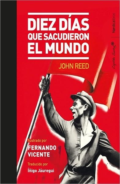 10 DÍAS QIUE SACUDIERON AL MUNDO | 9788416830688 | REED, JOHN