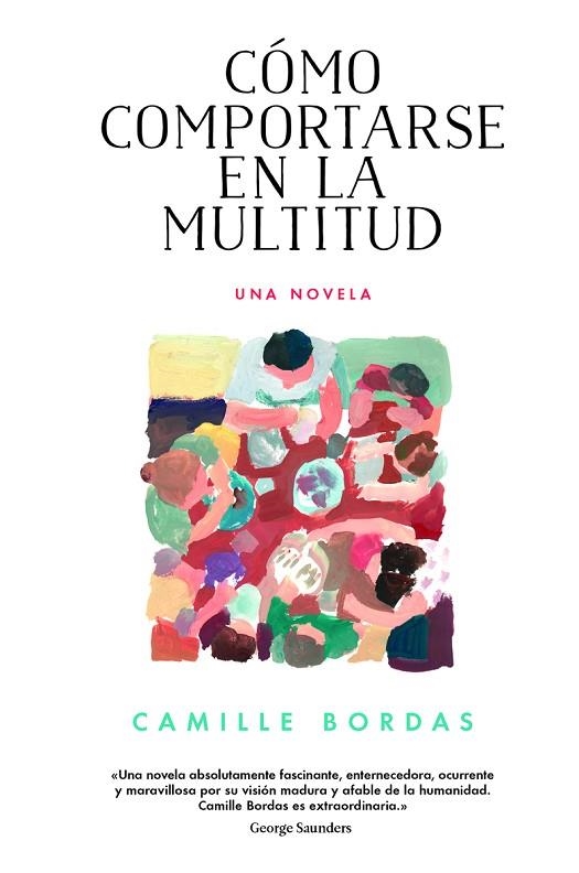 CóMO COMPORTARSE EN LA MULTITUD | 9788416665273 | BORDAS, CAMILLE