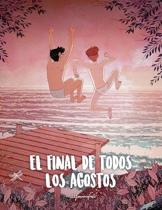 EL FINAL DE TODOS LOS AGOSTOS | 9788416890347 | CASAS, ALFONSO