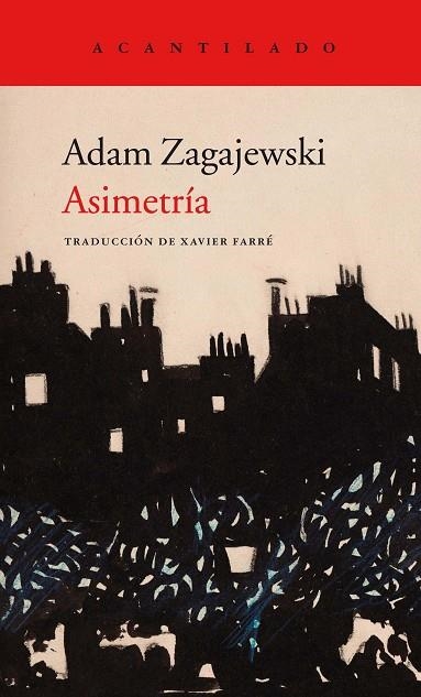 ASIMETRíA | 9788416748662 | ZAGAJEWSKI, ADAM