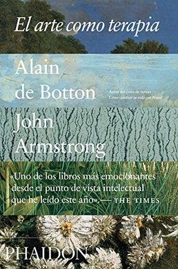 EL ARTE COMO TERAPIA | 9780714873688 | BOTTON, ALAIN DE