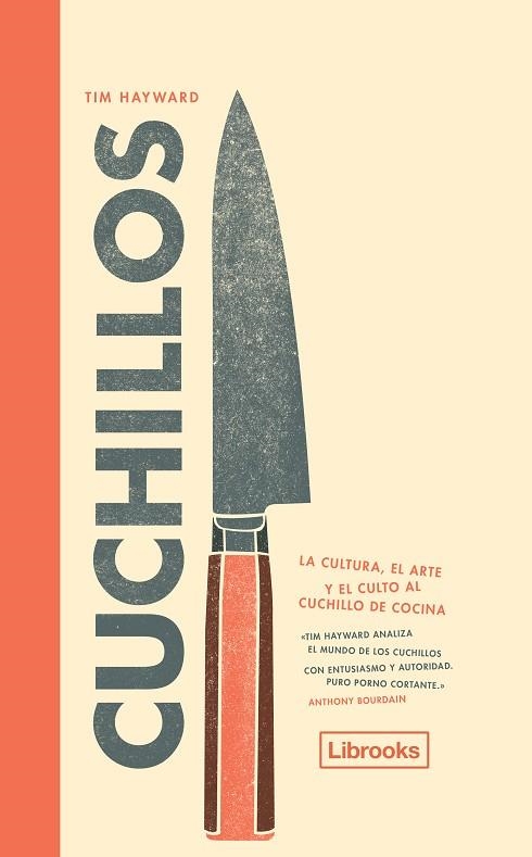 CUCHILLOS | 9788494666872 | TIM HAYWARD