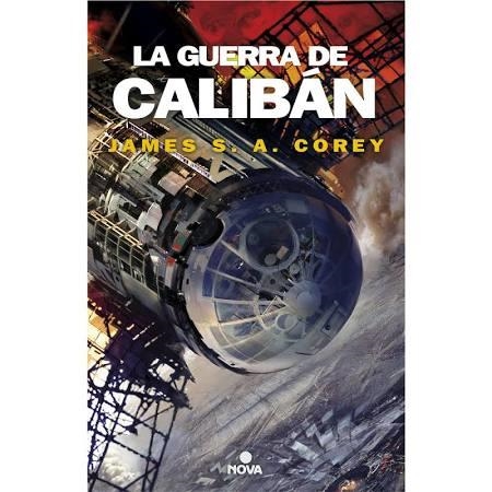 LA GUERRA DE CALIBÁN | 9788466660884 | COREY, JAMES S.A.