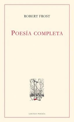 POESÍA COMPLETA  | 9788494255120 | FROST, ROBERT