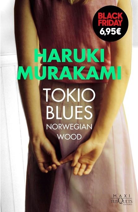 TOKIO BLUES | 9788490664445 | MURAKAMI, HARUKI