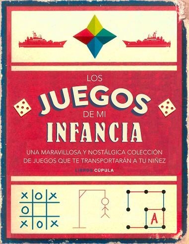 LOS JUEGOS DE MI INFANCIA | 9788448023713 | AA. VV.