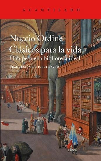 CLáSICOS PARA LA VIDA | 9788416748648 | ORDINE, NUCCIO