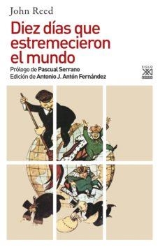 DIEZ DíAS QUE ESTREMECIERON EL MUNDO | 9788432318481 | REED, JOHN