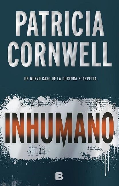 INHUMANO | 9788466661003 | CORNWELL, PATRICIA