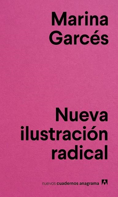 NUEVA ILUSTRACIóN RADICAL | 9788433916143 | GARCéS, MARINA