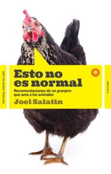 ESTO NO ES NORMAL | 9788494622427 | SALATIN, JOEL