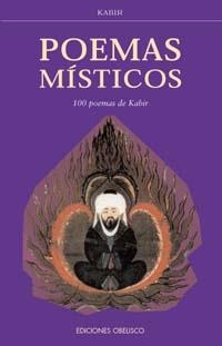 POEMAS MISTICOS (NUEVA EDIC.) | 9788477207825 | KABIR