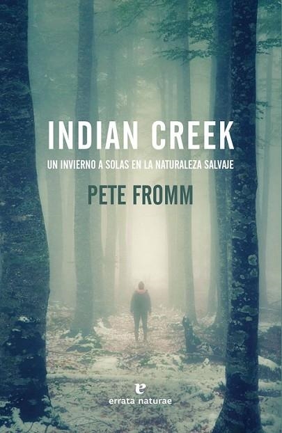 INDIAN CREEK | 9788416544509 | FROMM, PETE