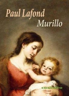 MURILLO | 9788416868179 | LAFOND (FRANCIA), PAUL